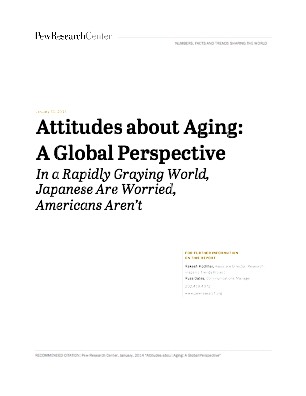 Thumbnail image of the cover of the Pew Research Center report on Attitudes About Aging: A Global Perspective